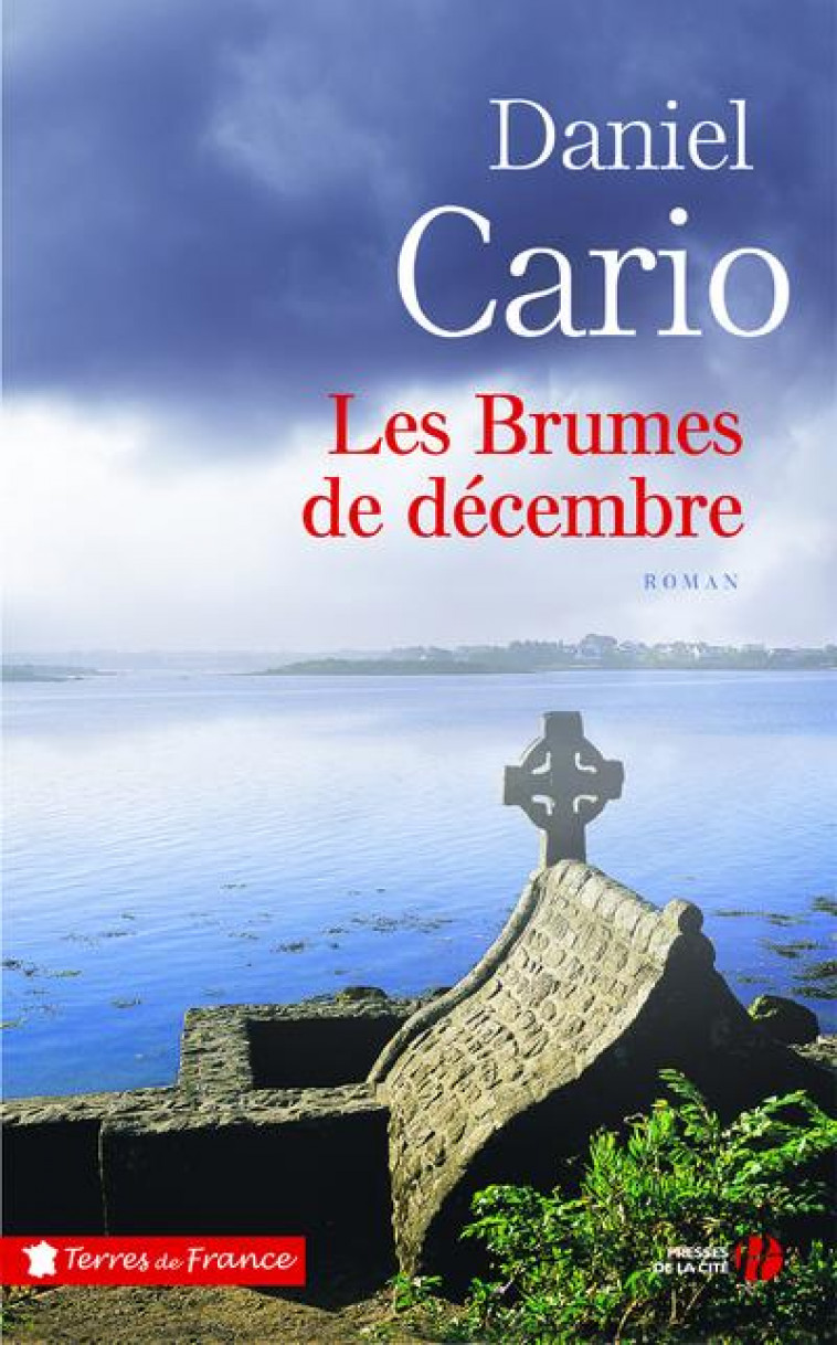 LES BRUMES DE DECEMBRE - CARIO DANIEL - PRESSES CITE