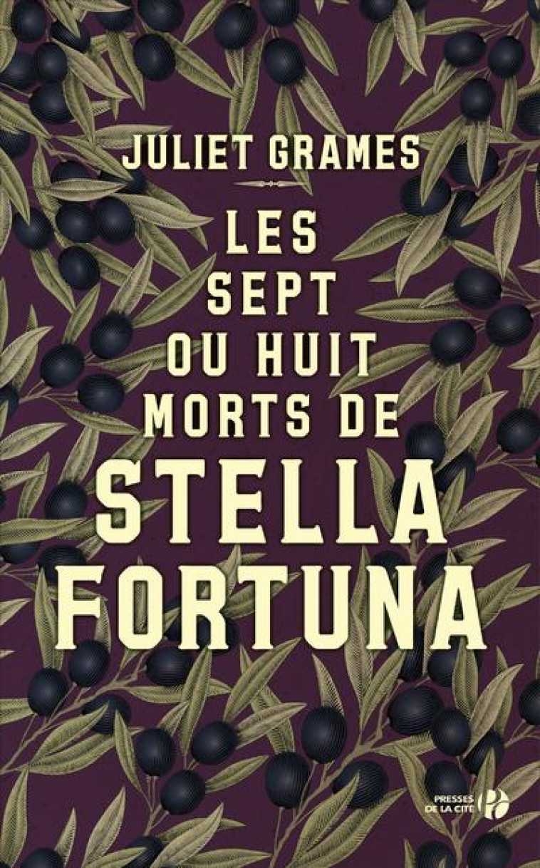 LES SEPT OU HUIT MORTS DE STELLA FORTUNA - GRAMES JULIET - PRESSES CITE