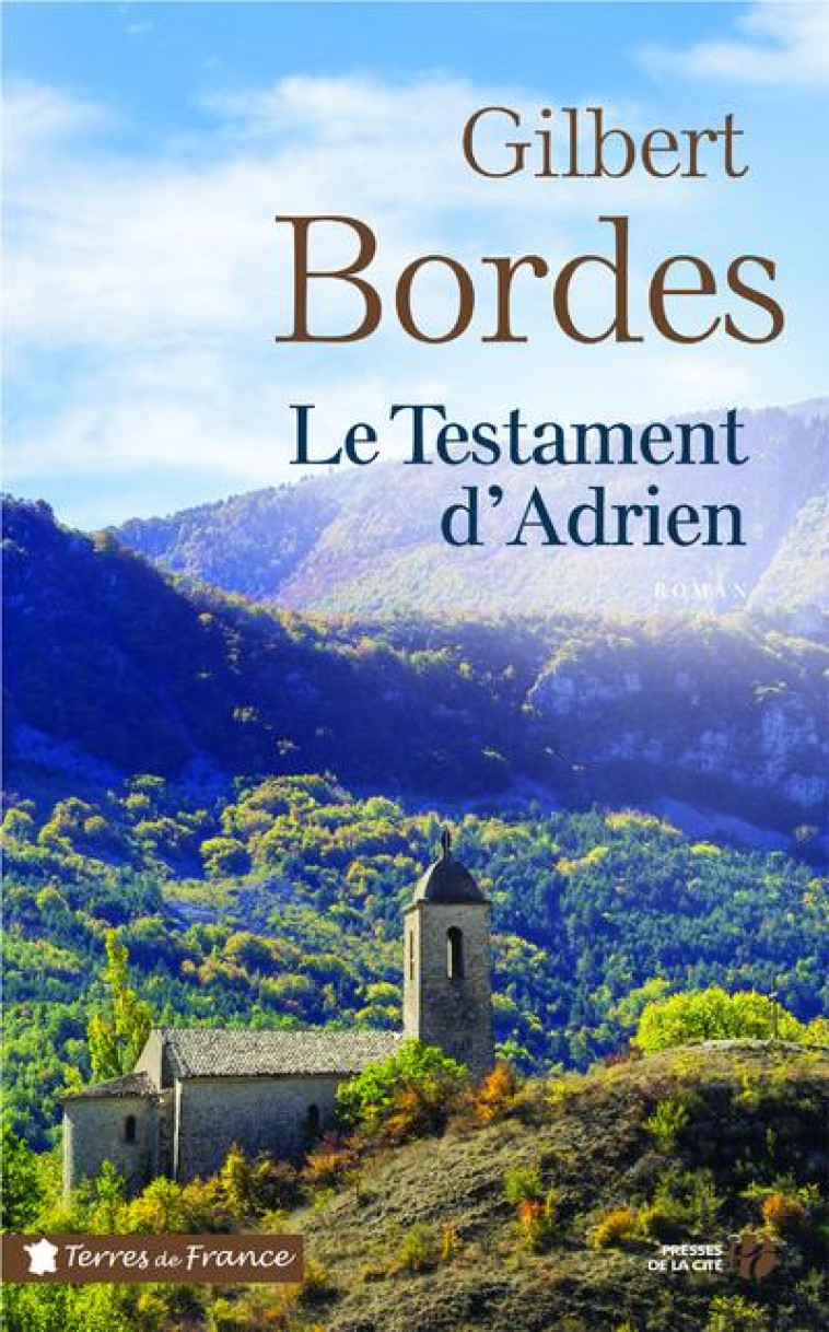 LE TESTAMENT D-ADRIEN - BORDES GILBERT - PRESSES CITE