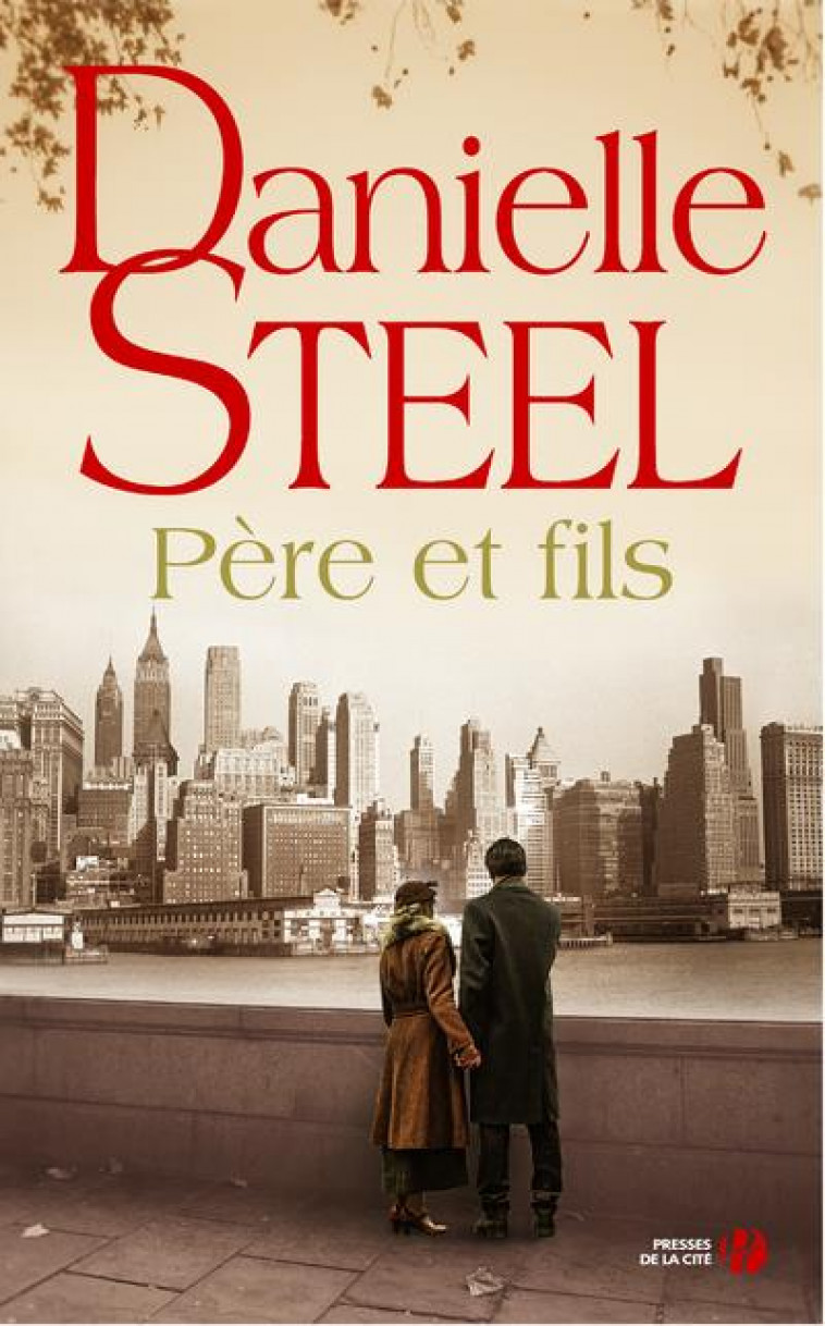 PERE ET FILS - STEEL DANIELLE - PRESSES CITE