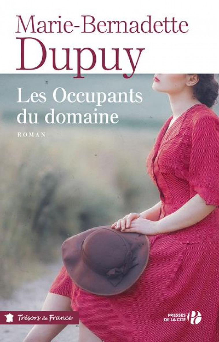 LES OCCUPANTS DU DOMAINE - NE - VOL06 - DUPUY M-B. - PRESSES CITE