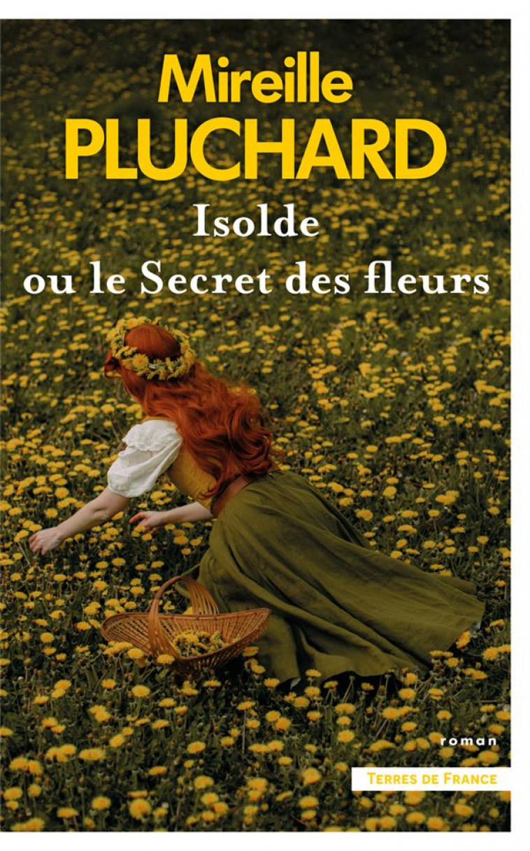 ISOLDE OU LE SECRET DES FLEURS - PLUCHARD MIREILLE - PRESSES CITE