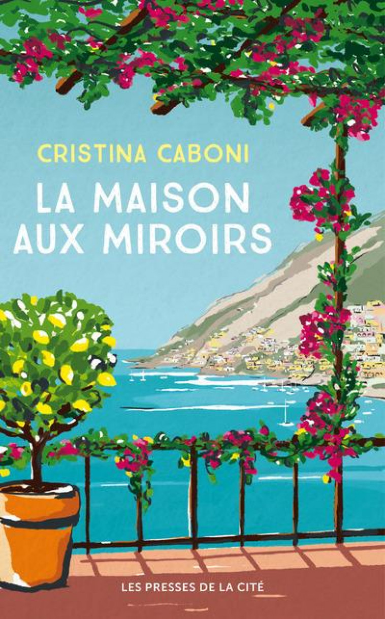 LA MAISON AUX MIROIRS - CABONI CRISTINA - PRESSES CITE