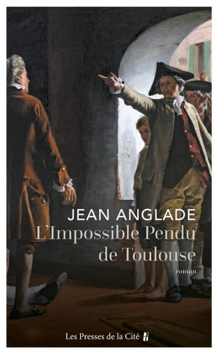 L-IMPOSSIBLE PENDU DE TOULOUSE - ANGLADE JEAN - PRESSES CITE