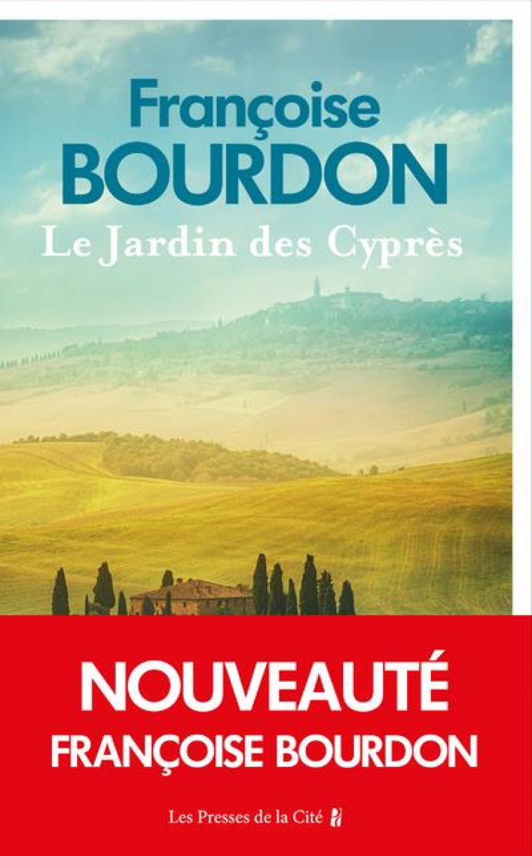 LE JARDIN DES CYPRES - BOURDON FRANCOISE - PRESSES CITE