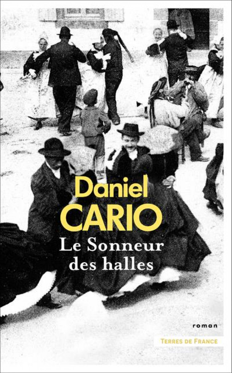 LE SONNEUR DES HALLES - CARIO DANIEL - PRESSES CITE