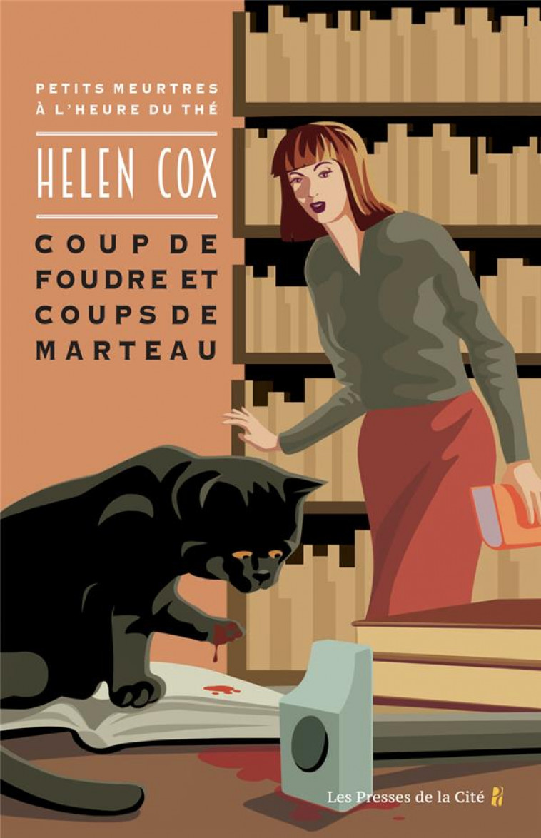 COUP DE FOUDRE ET COUPS DE MARTEAU - COX HELEN - PRESSES CITE