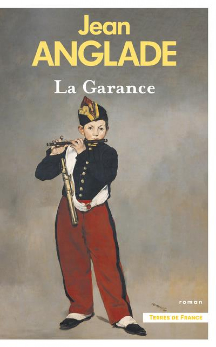 LA GARANCE. NOUVELLE EDITION - ANGLADE JEAN - PRESSES CITE