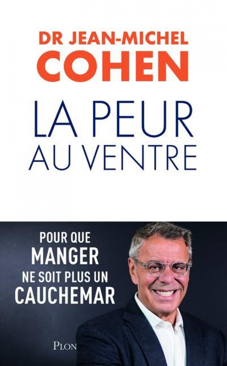 LA PEUR AU VENTRE - COHEN JEAN-MICHEL - PLON