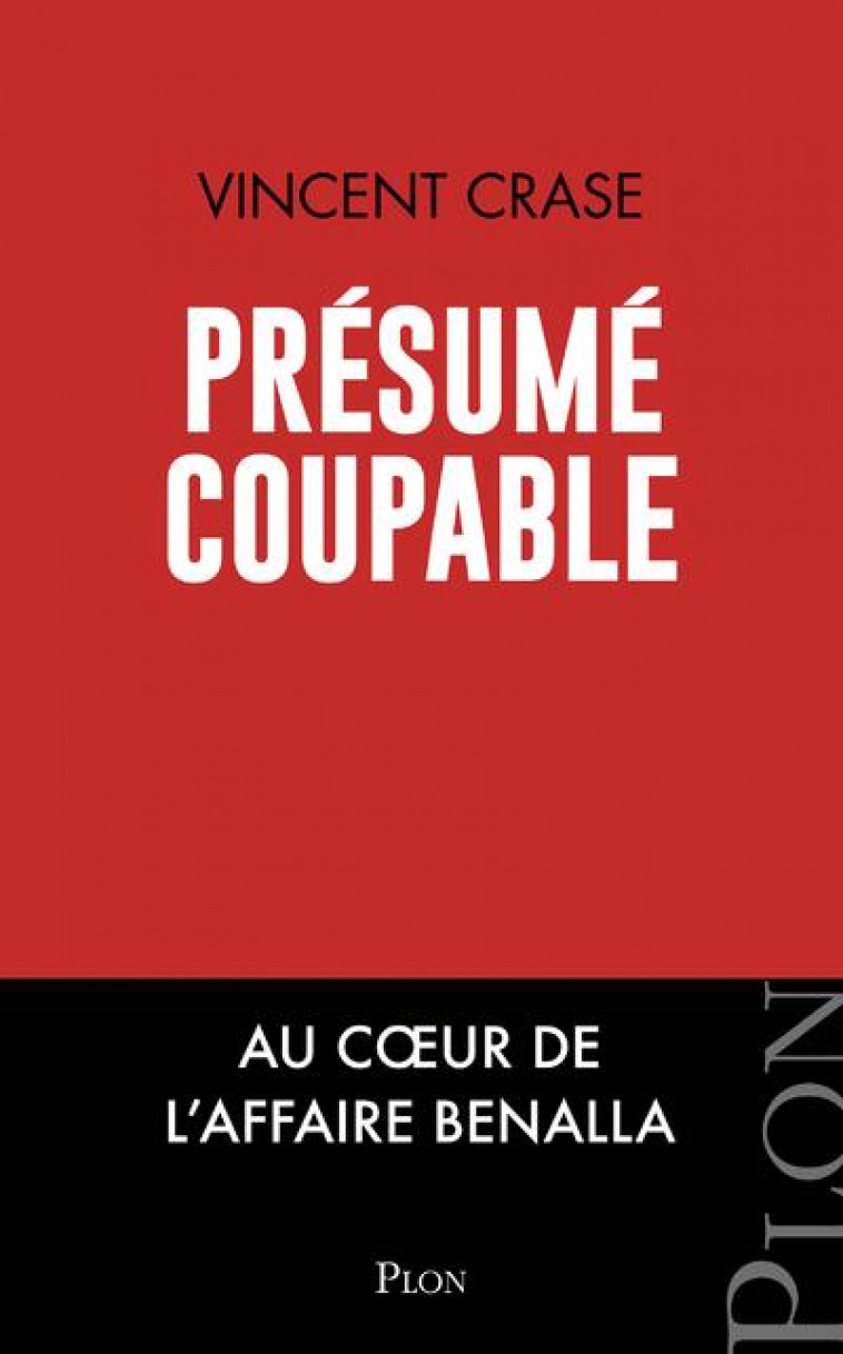 PRESUME COUPABLE - CRASE VINCENT - PLON