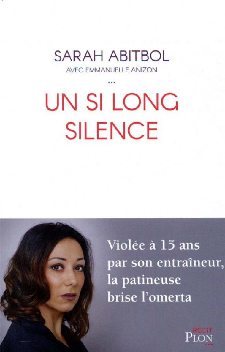 UN SI LONG SILENCE - ABITBOL/ANIZON - PLON