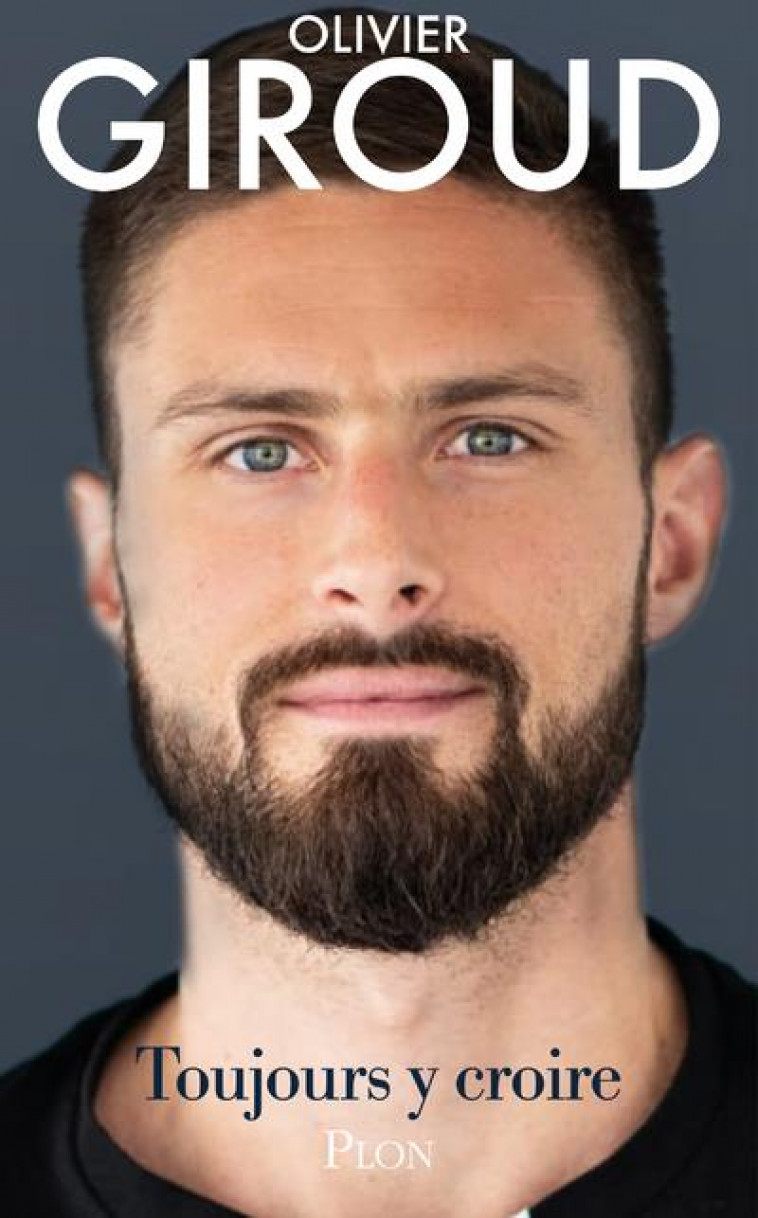 TOUJOURS Y CROIRE - GIROUD OLIVIER - PLON