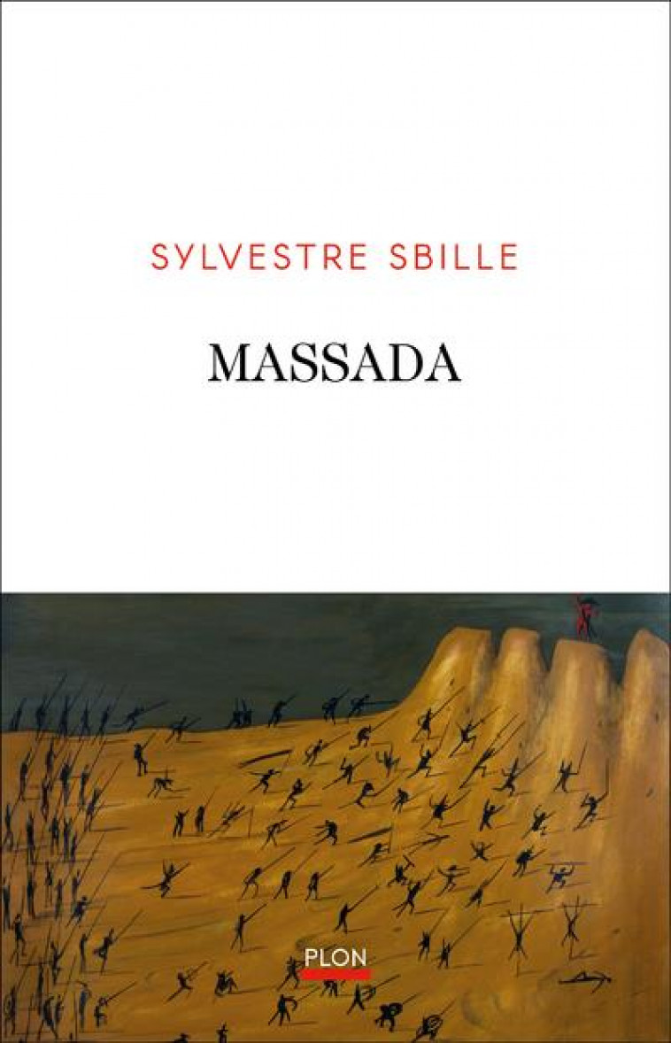 MASSADA - SBILLE SYLVESTRE - PLON