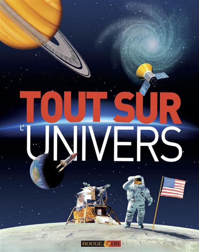 TOUT SUR L-UNIVERS - GOLDSMITH MIKE - Rouge et or