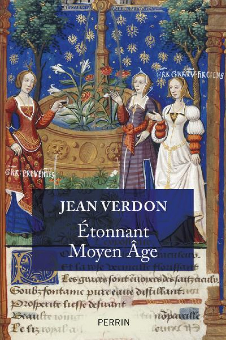 ETONNANT MOYEN AGE - VERDON JEAN - PERRIN