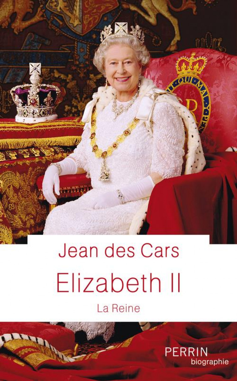 ELIZABETH II - CARS JEAN DES - PERRIN