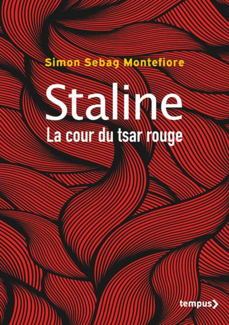 STALINE, LA COUR DU TSAR ROUGE (EDITION COLLECTOR) - SEBAG MONTEFIORE S. - PERRIN