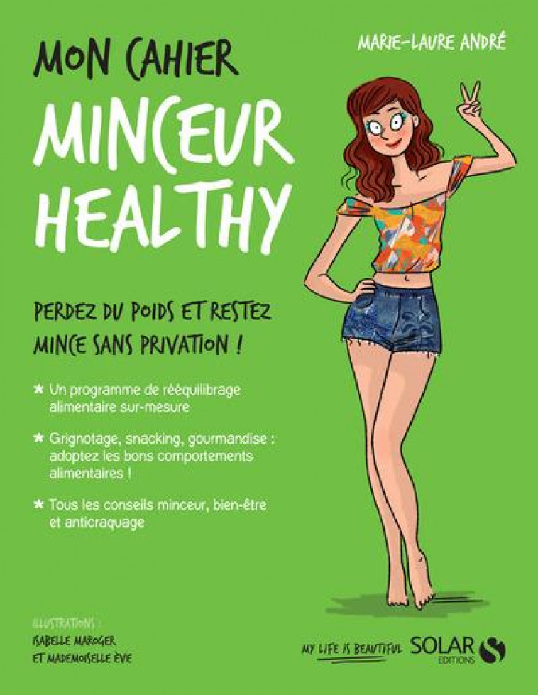 MON CAHIER MINCEUR HEALTHY - ANDRE/MAROGER - SOLAR