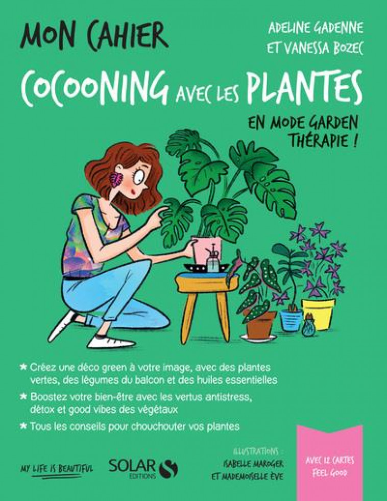 MON CAHIER COCOONING AVEC LES PLANTES - BOZEC/GADENNE - SOLAR