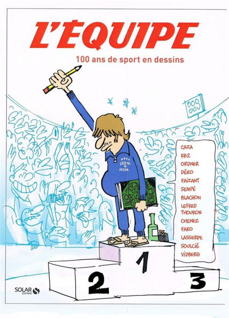 100 ANS DE SPORT EN DESSINS - L-EQUIPE - SOLAR