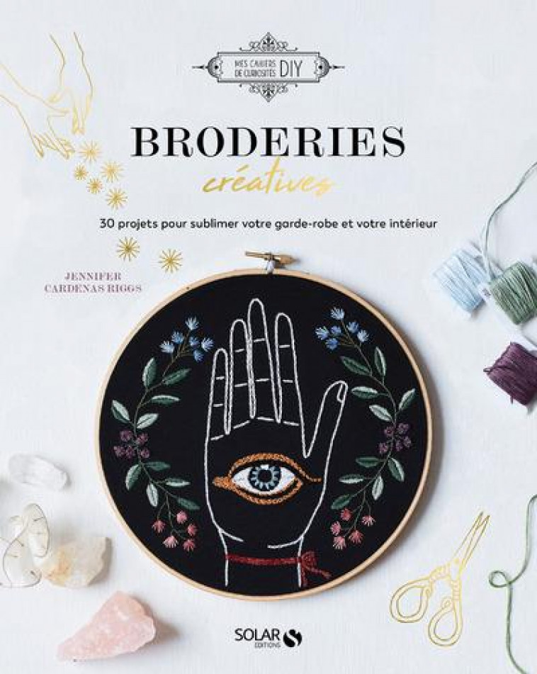 BRODERIES CREATIVES - CARDENAS RIGGS J. - SOLAR