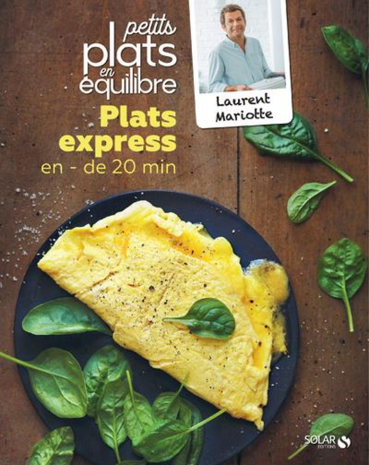 PLATS EXPRESS EN MOINS DE 20 MINUTES - MARIOTTE LAURENT - SOLAR