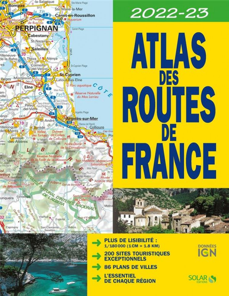 ATLAS DES ROUTES DE FRANCE 2022 - 2023 - COLLECTIF - SOLAR