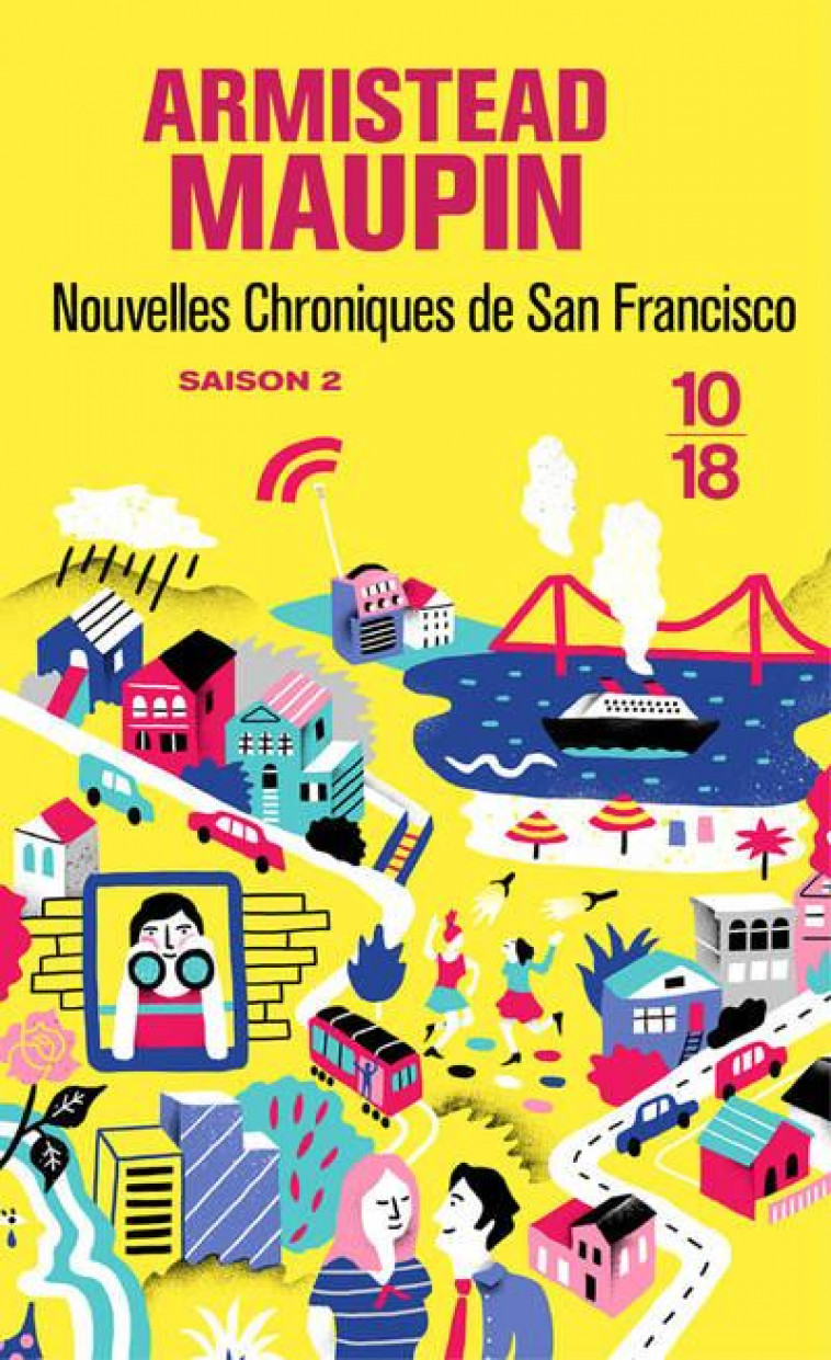 NOUVELLES CHRONIQUES DE SAN FRANCISCO - TOME 2 - VOL02 - MAUPIN ARMISTEAD - 10 X 18