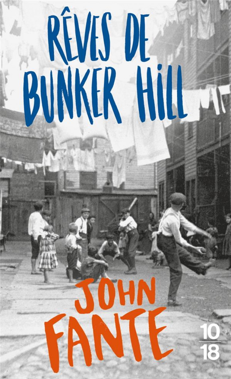 REVES DE BUNKER HILL - FANTE JOHN - 10 X 18