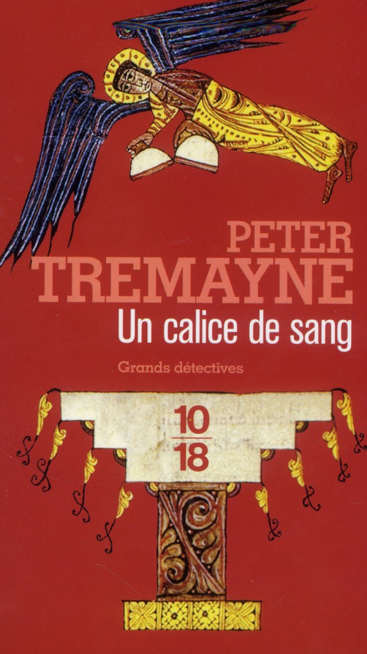 UN CALICE DE SANG - VOL21 - TREMAYNE PETER - 10-18