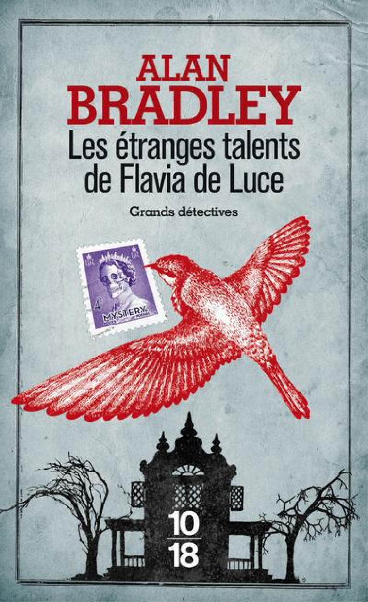 LES ETRANGES TALENTS DE FLAVIA DE LUCE - VOL01 - BRADLEY ALAN - 10-18