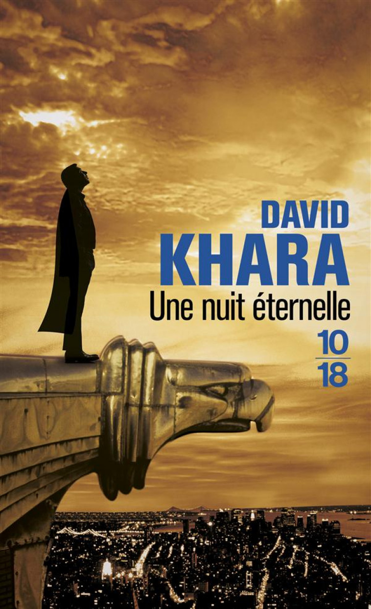 UNE NUIT ETERNELLE - KHARA DAVID S. - 10-18