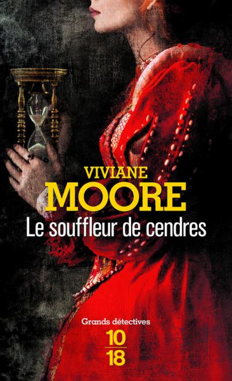 LE SOUFFLEUR DE CENDRES - MOORE VIVIANE - 10 X 18