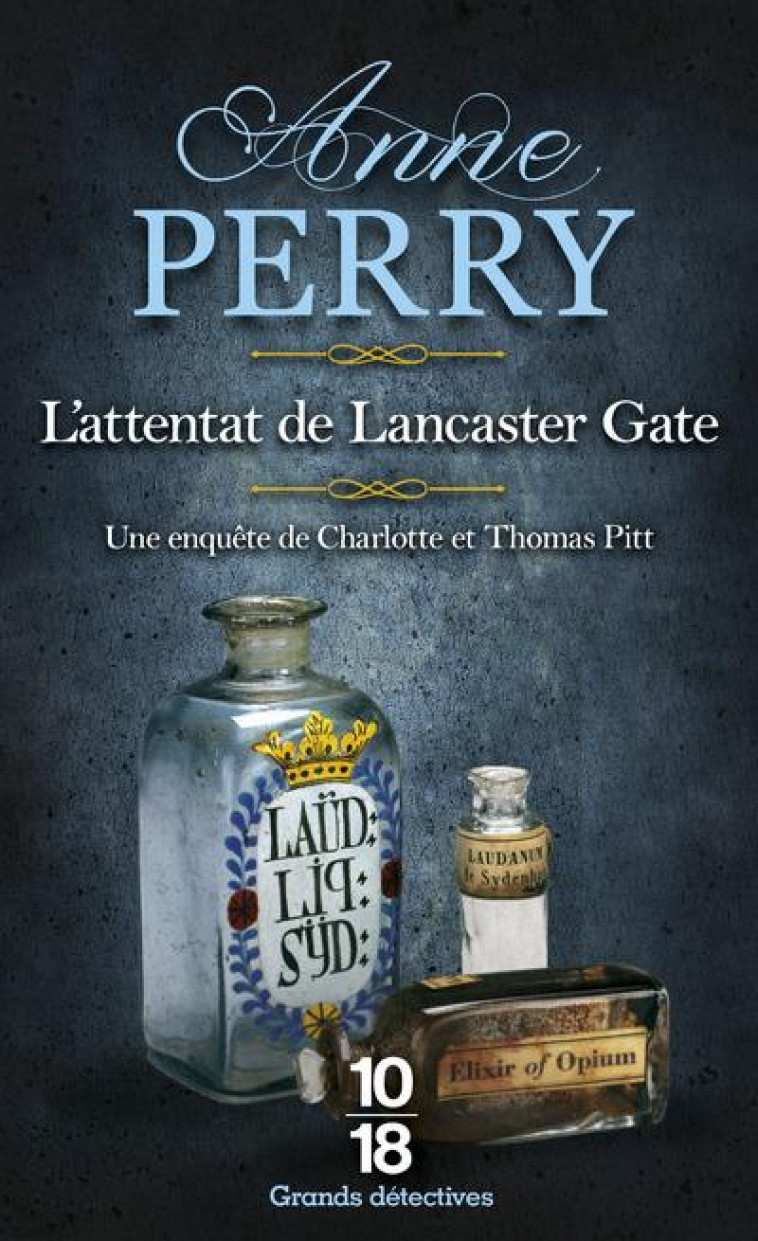 L-ATTENTAT DE LANCASTER GATE -POCHE- - VOL31 - PERRY ANNE - 10-18