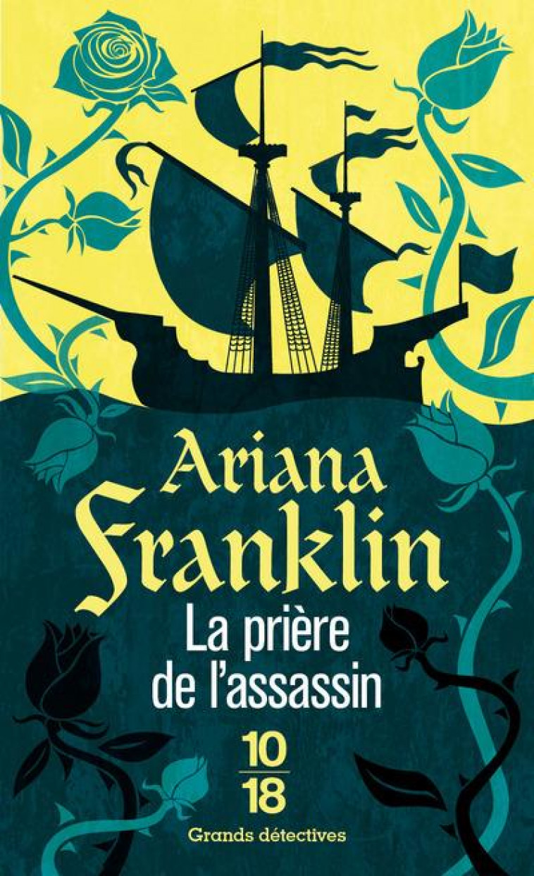 LA PRIERE DE L-ASSASSIN - FRANKLIN ARIANA - 10 X 18