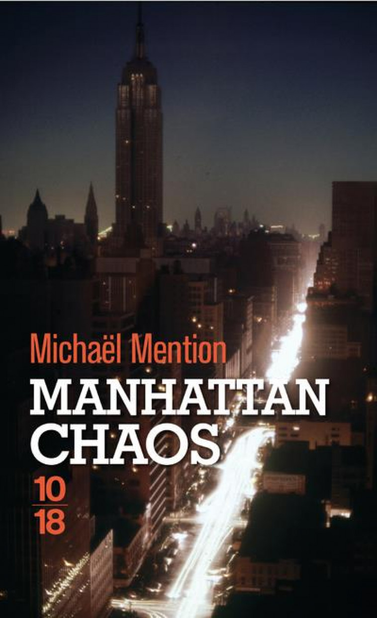 MANHATTAN CHAOS - MENTION MICHAEL - 10 X 18