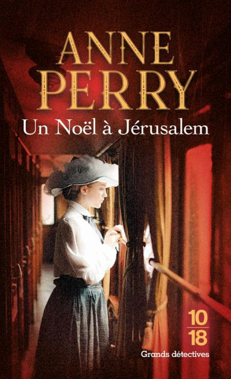 UN NOEL A JERUSALEM - COLLECTOR - PERRY ANNE - 10 X 18