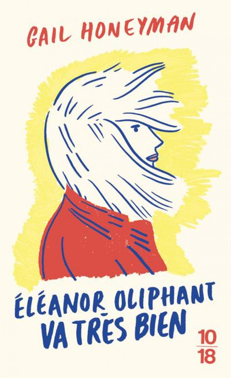 ELEANOR OLIPHANT VA TRES BIEN - HONEYMAN GAIL - 10 X 18