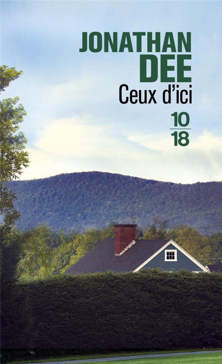 CEUX D-ICI - DEE JONATHAN - 10 X 18