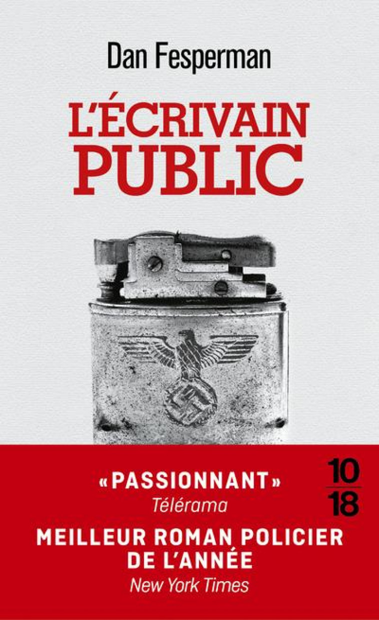 L-ECRIVAIN PUBLIC - FESPERMAN DAN - 10 X 18