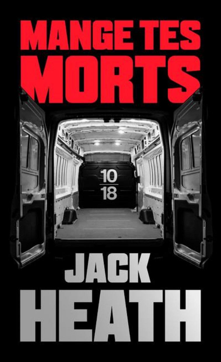 MANGE TES MORTS - HEATH JACK - 10 X 18