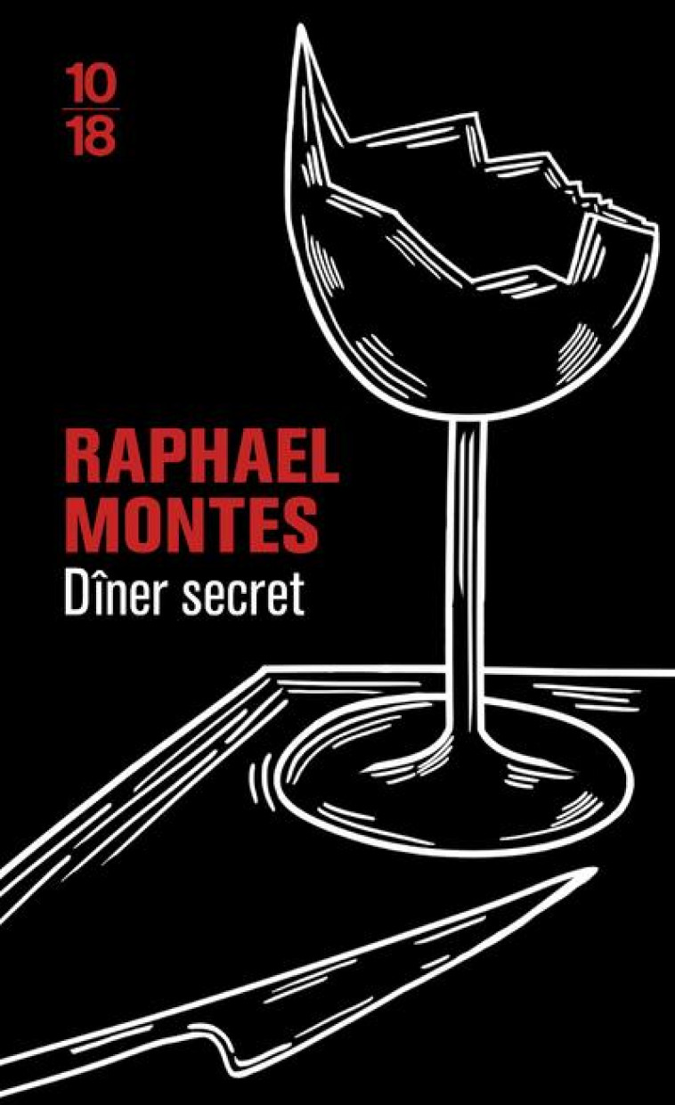 DINER SECRET - MONTES RAPHAEL - 10 X 18