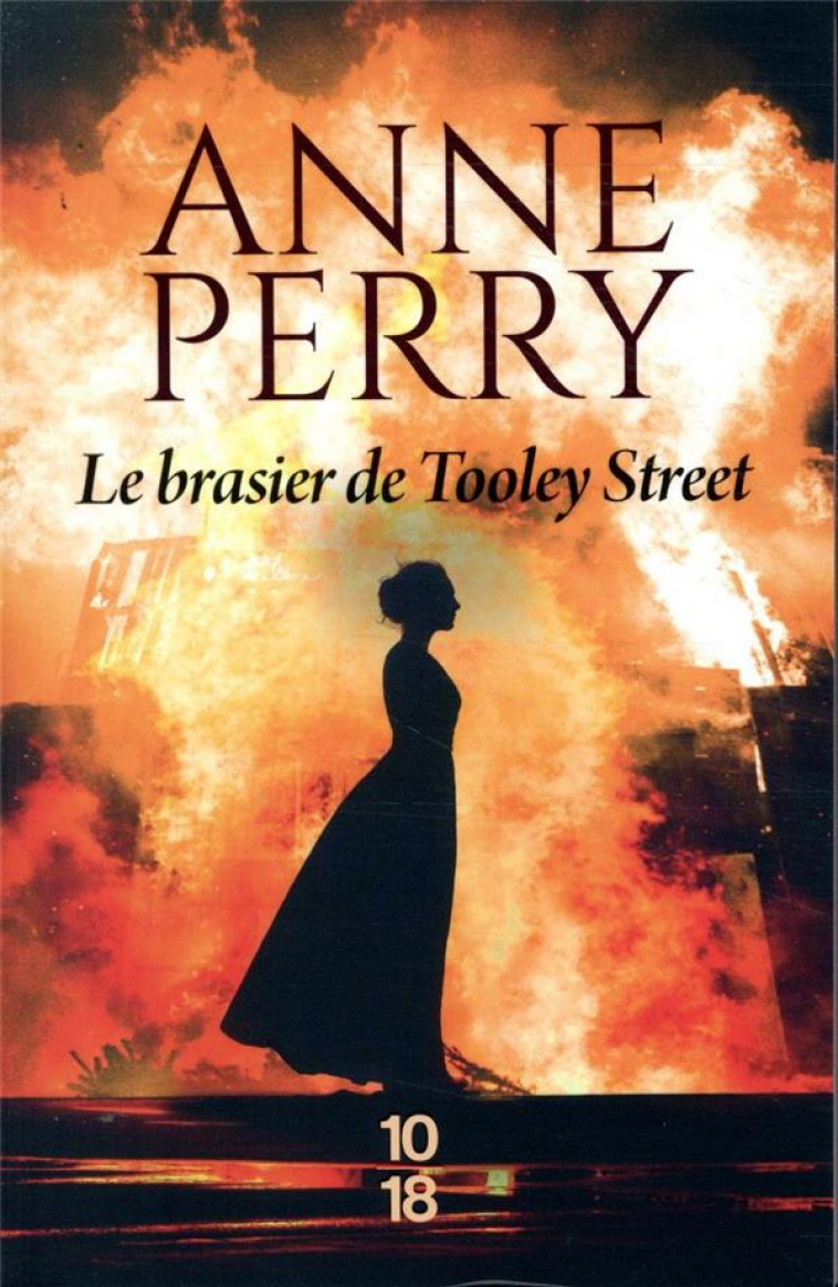 LE BRASIER DE TOOLEY STREET - VOL03 - PERRY ANNE - 10 X 18