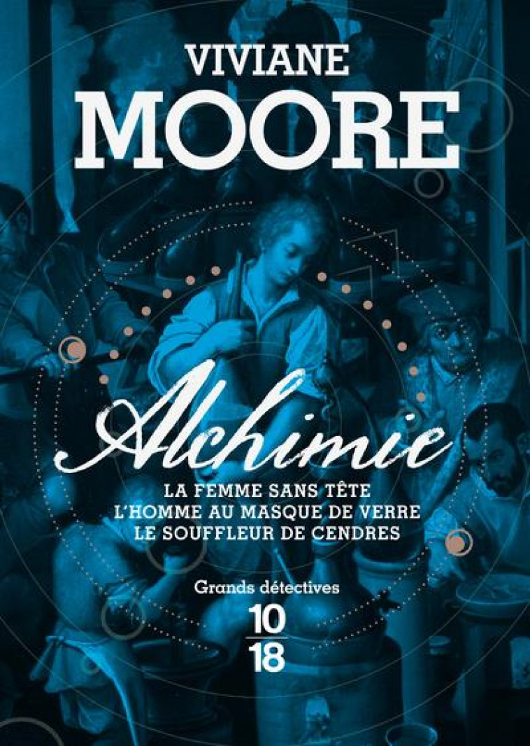 ALCHIMIE - VOL01 - MOORE VIVIANE - 10 X 18