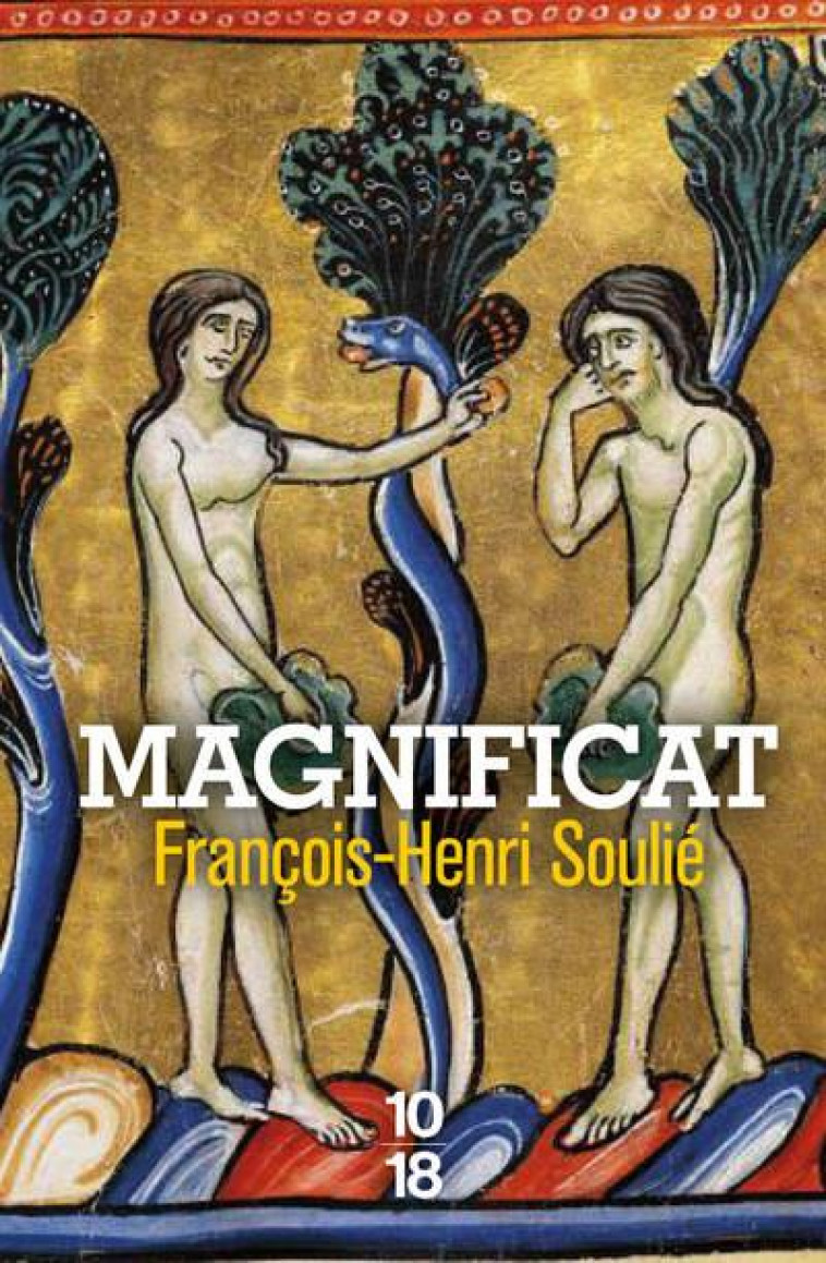 MAGNIFICAT - VOL02 - SOULIE F-H. - 10 X 18