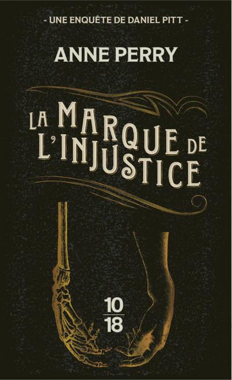 LA MARQUE DE L-INJUSTICE - VOL05 - PERRY ANNE - 10 X 18