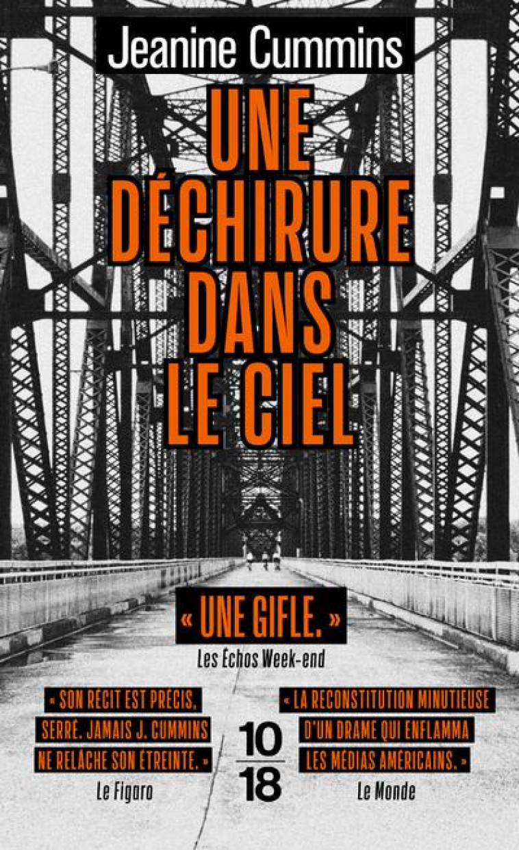 UNE DECHIRURE DANS LE CIEL - RECIT AUTOBIOGRAPHIQUE D-UNE AFFAIRE DE MEURTRE ET DE SES SUITES - CUMMINS JEANINE - 10 X 18