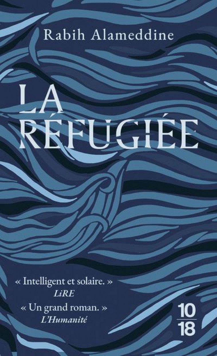 LA REFUGIEE - ALAMEDDINE RABIH - 10 X 18