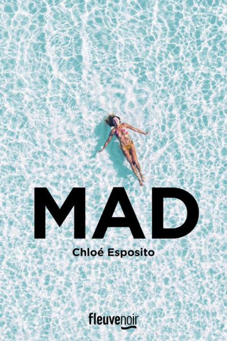 MAD - ESPOSITO CHLOE - FLEUVE NOIR