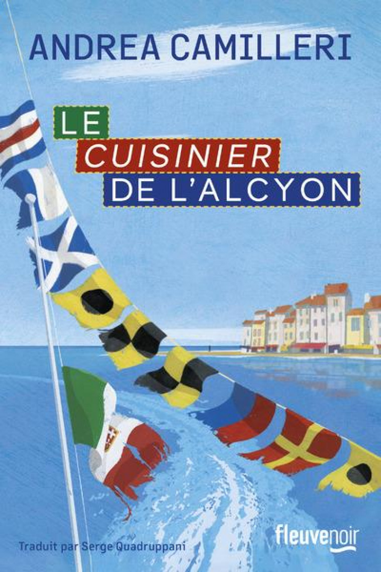 LE CUISINIER DE L-ALCYON - CAMILLERI ANDREA - FLEUVE NOIR